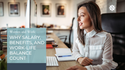 Women and Work: Why Salary, Benefits, and Work-Life Balance Count