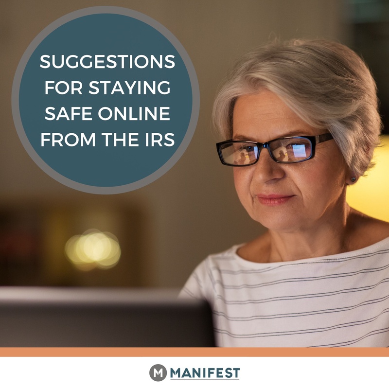 Suggestions for Staying Safe Online from the IRS