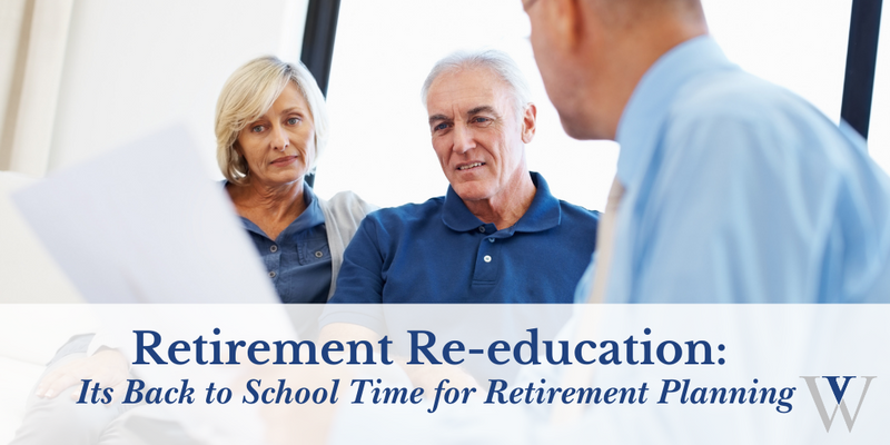 Retirement Re-education: Back to School Time for Retirement Planning