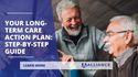 Your Long Term Care Action Plan: A Step-by-Step Guide