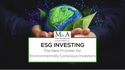 ESG Investing: The New Frontier?