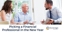 Picking a Financial Professional in the New Year