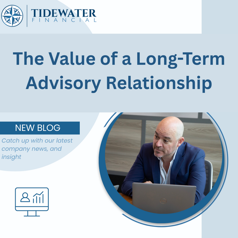 The Value of a Long-Term Advisory Relationship
