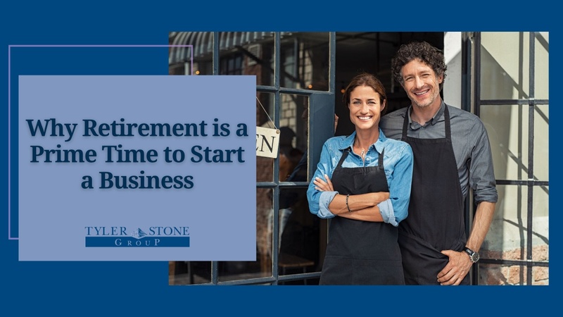 Why Retirement is a Prime Time to Start a Business
