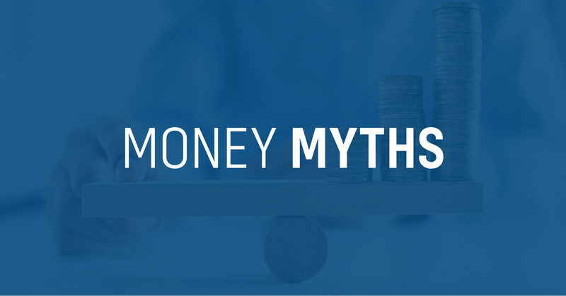 Five Money Myths to Ditch