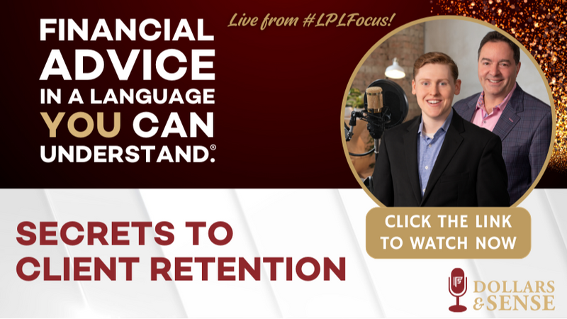 Dollars & Sense: Secrets to Client Retention