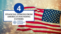 4 Financial Lessons from America’s Founding Fathers