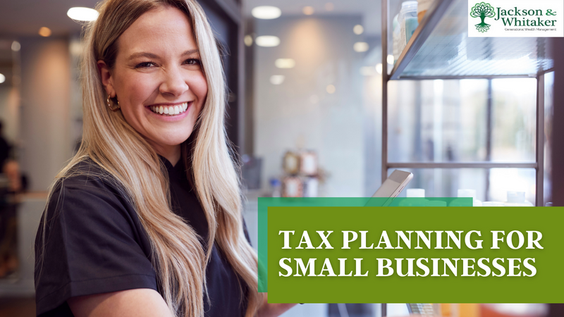 Tax Planning for Small Businesses