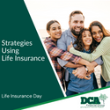 Strategies Using Life Insurance