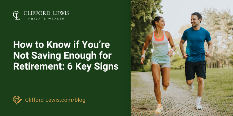 How to Know if You’re Not Saving Enough for Retirement: 6 Key Signs