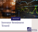 Investor Sentiment Tested