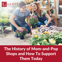 The History of Mom-and-Pop Shops and How To Support Them Today