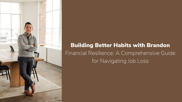 Financial Resilience: A Comprehensive Guide for Navigating Job Loss
