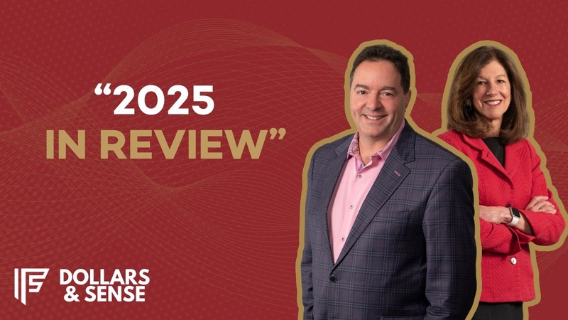 Dollars & Sense: Looking Back & Looking Forward!