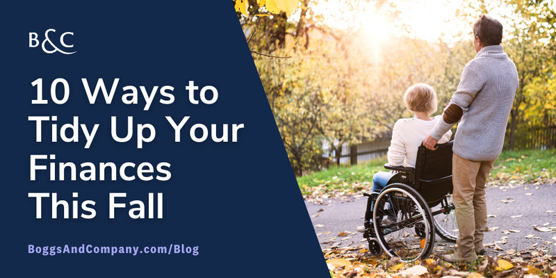Ten Ways to Tidy Up Your Finances This Fall: A Comprehensive Checklist
