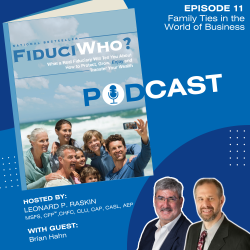 Brian Hahn: Family Ties in the World of Business