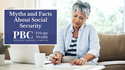 Myths and Facts About Social Security