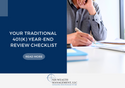 Your Traditional 401(k) Year-End Review Checklist