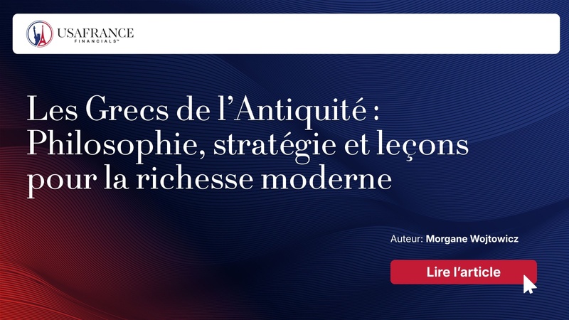 Les Grecs de l’Antiquité : Philosophie, stratégie et leçons pour la richesse moderne
