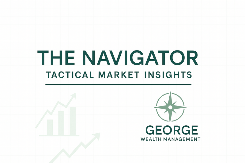 The Navigator: Tactical Market Update-FOMC Review