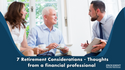 7 Retirement Considerations