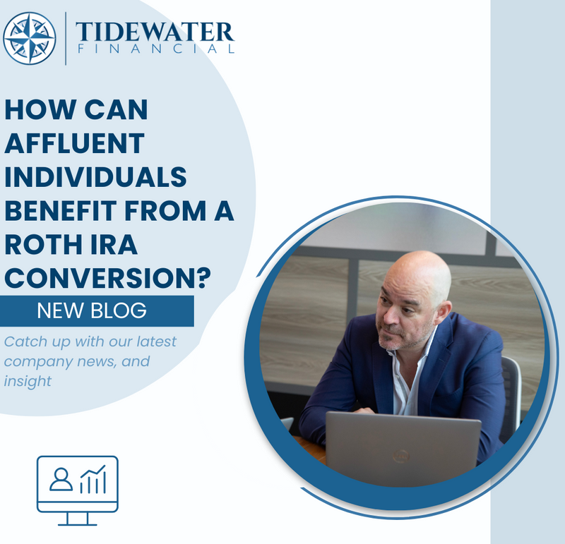 How Can Affluent Individuals Benefit from a Roth IRA Conversion?