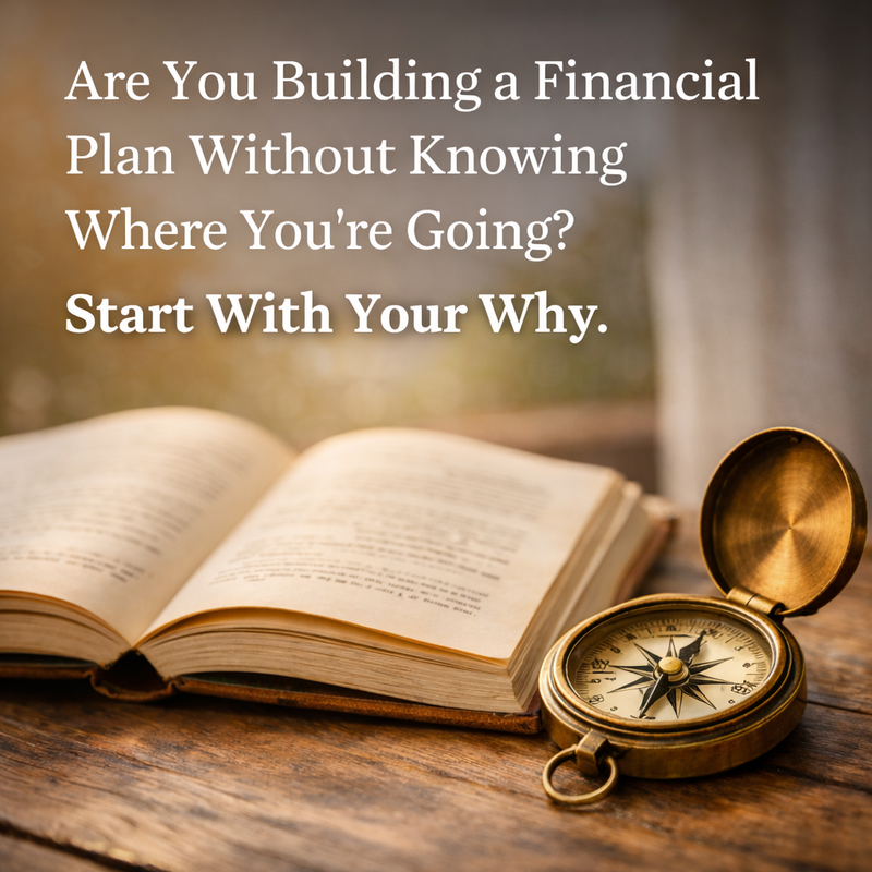 Start With Why: How Purpose Powers Every Financial Decision