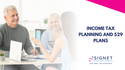 Income Tax Planning and 529 Plans