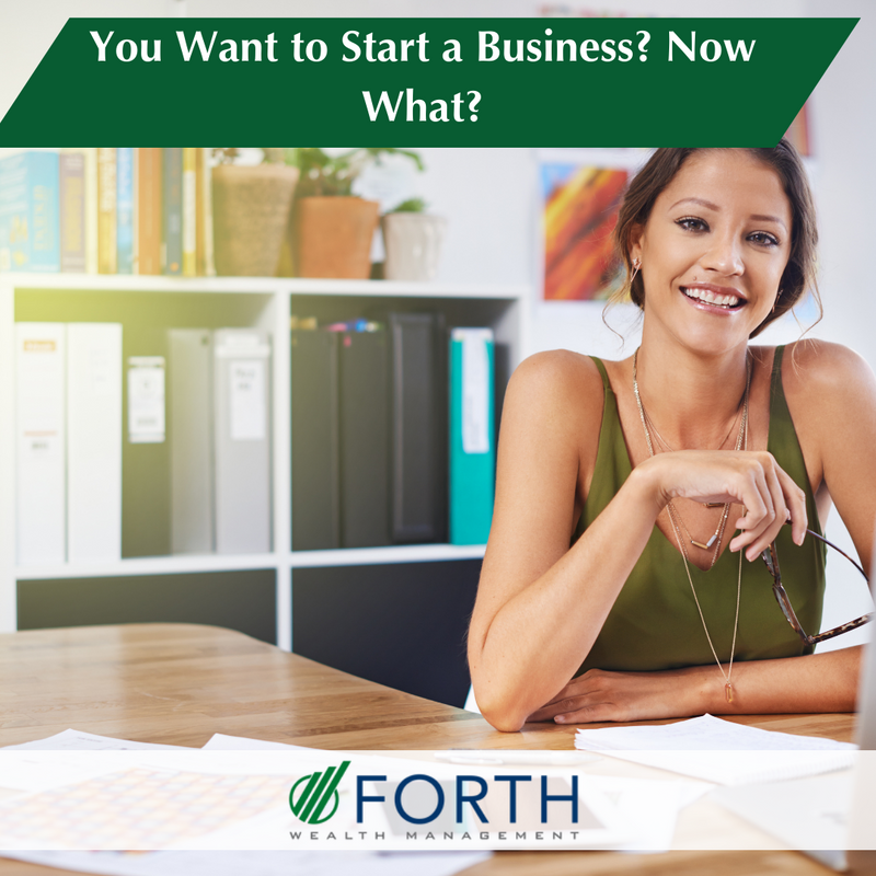 You want to start a business? Now what?