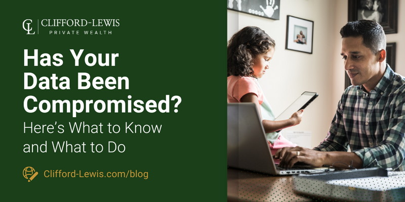 Has Your Data Been Compromised? Here’s What to Know and What to Do