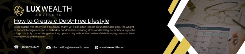 How to Create a Debt-Free Lifestyle