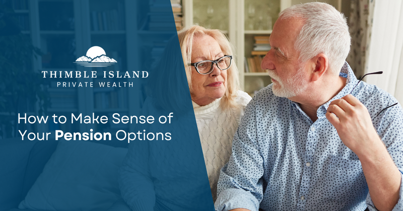 How to Make Sense of Your Pension Options