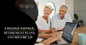 College Savings, Retirement Plans, and SECURE 2.0