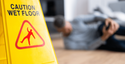 4 Ways to Protect Your Business from a Slip & Fall
