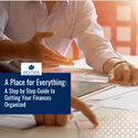 A Place for Everything: A Step-by-Step Guide to Getting Your Finances Organized
