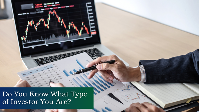 Do You Know What Type of Investor You Are?