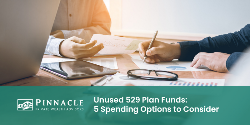Unused 529 Plan Funds: 5 Spending Options to Consider
