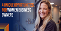 4 Unique Opportunities for Women Business Owners