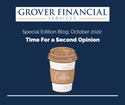 Special Edition: Time for a Second Opinion