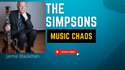 The Simpsons. Music Chaos.