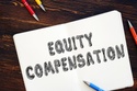 How to Use Your Existing Equity Grants To Maximize the Value of Your New Compensation Package