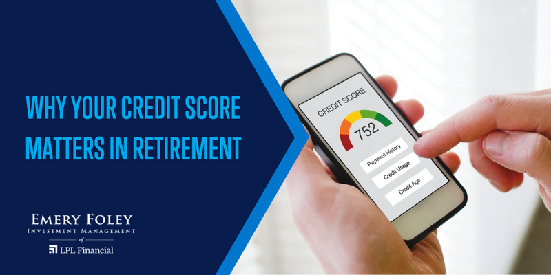 Why Your Credit Score Matters in Retirement