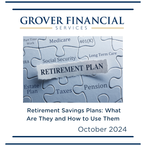Retirement Savings Plans: What Are They and How to Use Them - Part 4
