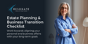 Estate Planning & Business Transition Checklist
