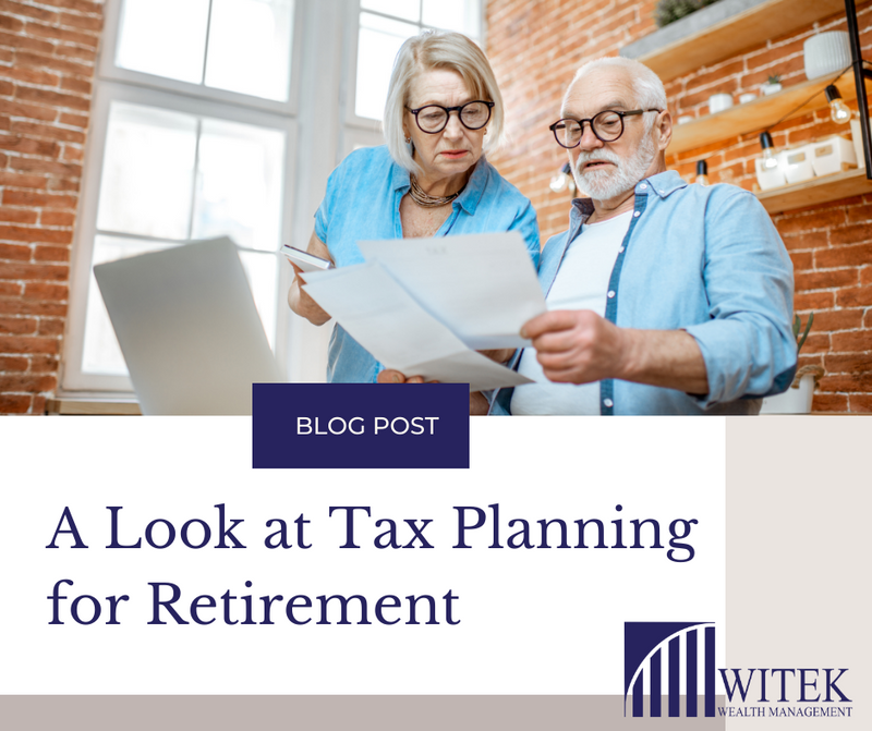 A Look at Tax Planning for Retirement