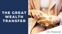 The Great Wealth Transfer