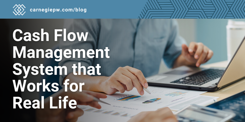 Cash Flow Management System that Works for Real Life