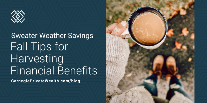 Sweater Weather Savings: 5 Fall Tips for Harvesting Financial Benefits