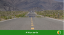 A Ways to Go