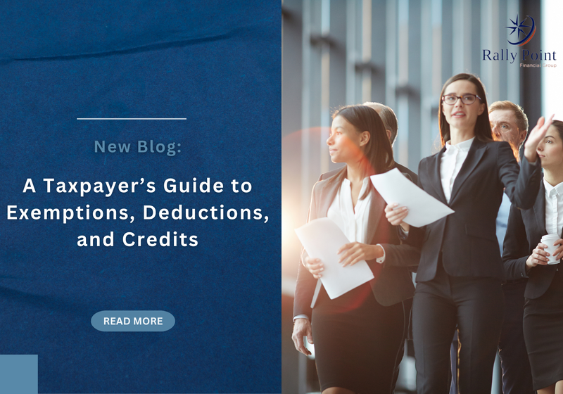 A Taxpayer’s Guide to Exemptions, Deductions, and Credits